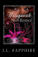 Masquerade Nina's Revenge - Sapphire, J L