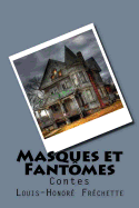 Masques et Fantomes: Contes