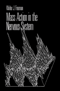 Mass Action in the Nervous System: Examination of the Neurophysiological Basis of Adaptive Behavior Through the Eeg