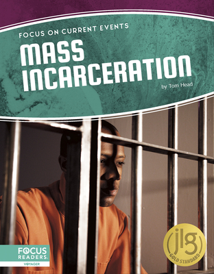 Mass Incarceration - Head, Tom