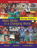 Mass Media in a Changing World with Powerweb 2007 Updated