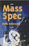 Mass Spec Desk Reference - Sparkman, O David
