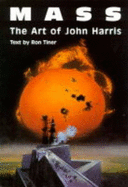 Mass: The Art of John Harris