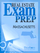 Massachusetts Real Estate Exam Prep - Dearborn Real Estate Education (Creator)