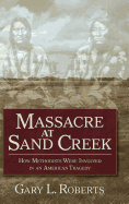 Massacre at Sand Creek Hc