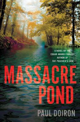 Massacre Pond - Doiron, Paul