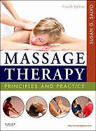 Massage Therapy: Principles and Practice