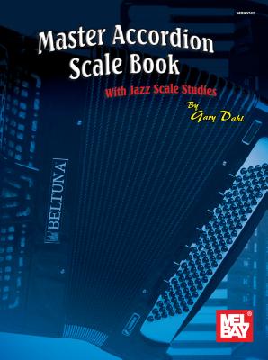 Master Accordion Scale Book - Dahl, Gary
