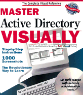 Master Active Directory TM Visually TM - Simmons, Curt