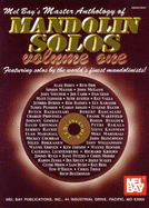 Master Anthology of Mandolin Solos Volume One: Formerly 2000 Mandolin