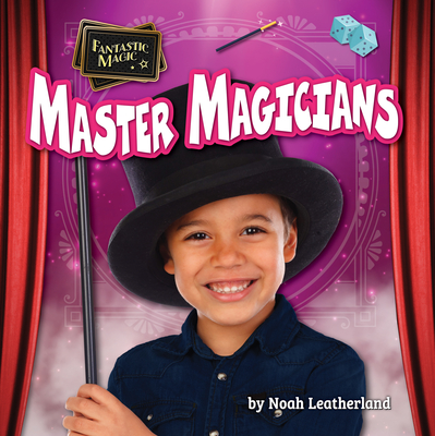 Master Magicians - Leatherland, Noah