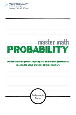 Master Math: Probability - Gorini, Catherine A, PH.D.