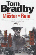 Master of the Rain - Bradby, Tom