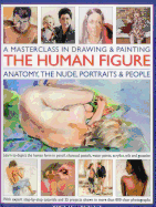 Masterclass in Drawing & Painting the Human Figure