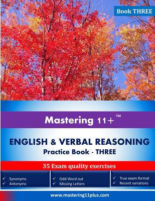 Mastering 11+ English & Verbal Reasoning - Practice Book 3 - Educational, Ashkraft