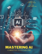 Mastering AI: From Algorithms to Applications: AI Models Built Using KNIME Data Analytics