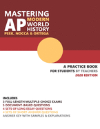 Mastering AP Modern World History: A Practice Book for Students (by Teachers)