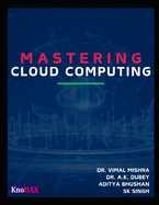 Mastering Cloud Computing