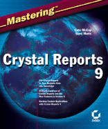 Mastering Crystal Reports 9 - McCoy, Cate, and Maric, Gord