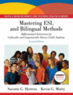 Mastering ESL and Bilingual Methods: Differentiated Instruction for Cultural and Linguistically Diverse (CLD) Students (with Myeducationkit) - Herrera, Socorro G, and Murry, Kevin G