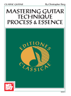 Mastering Guitar Technique: Process and Essence