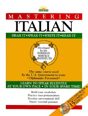 Mastering Italian: With 15 Compact Discs - Foreign Service Language Institute