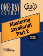 Mastering JavaScript: Further Studies in Advanced Scripting