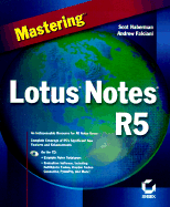 Mastering Lotus Notes R5