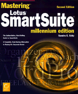 Mastering Lotus SmartSuite Release 9 Millennium Edition