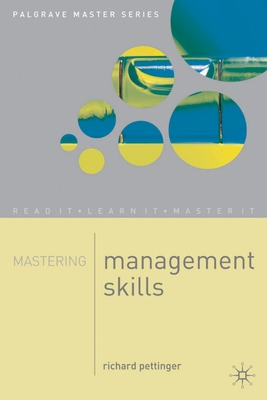 Mastering Management Skills - Pettinger, Richard