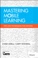 Mastering Mobile Learning: Tips and Techniques for Success