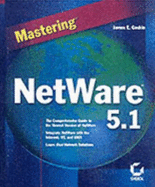 Mastering NetWare 5.1