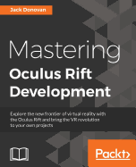 Mastering Oculus Rift Development