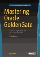 Mastering Oracle Goldengate
