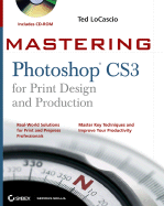 Mastering Photoshop Cs3 for Print Design and Production