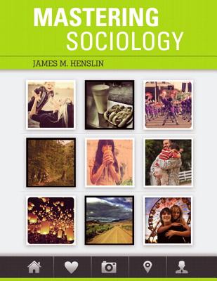 Mastering Sociology Plus Mylab Sociology with Pearson Etext -- Access Card Package - Henslin, James M