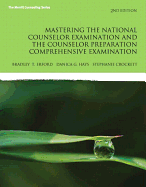 Mastering the National Counselor Exam and the Counselor Preparation Comprehensive Exam with Enhanced Pearson Etext -- Access Card Package