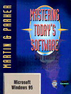Mastering Today's Software: Windows 95