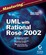 Mastering UML with Rational Rose 2002 - Boggs, Wendy, and Boggs, Michael