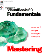 Mastering Visual Basic 6 Fundamentals - Iqbal, Kamran, and Jamieson, Tony, and Microsoft Press