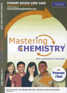 Masteringchemistry with Pearson Etext -- Standalone Access Card -- For General Organic, and Biological Chemistry: Structures of Life