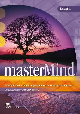 masterMind Level 1 Student's Book & Webcode - Rogers, Mickey, and Taylore-Knowles, Joanne, and Taylore-Knowles, Steve
