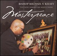 Masterpeace - Bishop Michael V. Kelsey