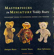 Masterpieces in Miniature, Teddy Bears