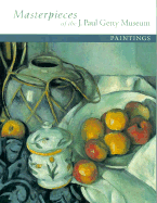 Masterpieces of the J. Paul Getty Museum: Paintings - Getty Trust Publications, and J Paul Getty Museum