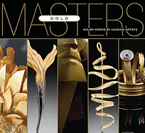 Masters: Gold: Major Works by Leading Artists