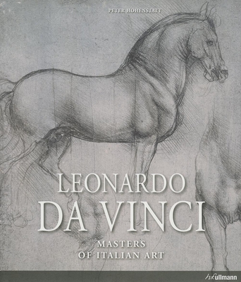 Masters of Art: Leonardo Da Vinci - Hohenstatt, Peter