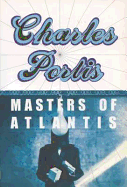 Masters Of Atlantis - Portis, Charles