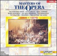 Masters of the Opera, Vol. 8: 1866-1876 - Gertrud von Ottenthal (soprano); Gisella Pasino (mezzo-soprano); Marco Chingari (baritone); Michele Pertusi (bass);...