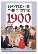 Masters of the Poster 1900 - Weill, Alain